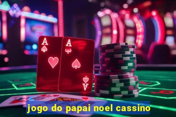 jogo do papai noel cassino